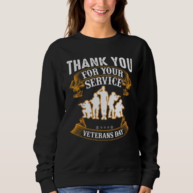 Sweatshirt Merci Pour Votre Service Anciens Combattants Jour  (Devant)