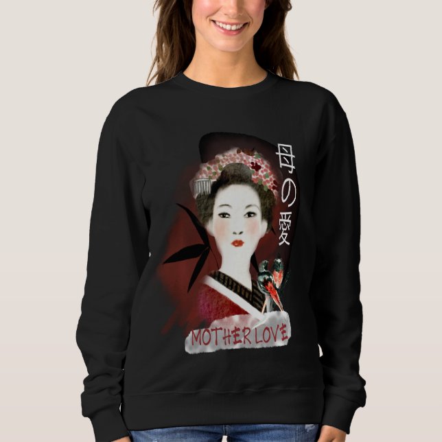 Sweatshirt Mère Amour Japonais traditionnel Geisha mignonne R (Devant)