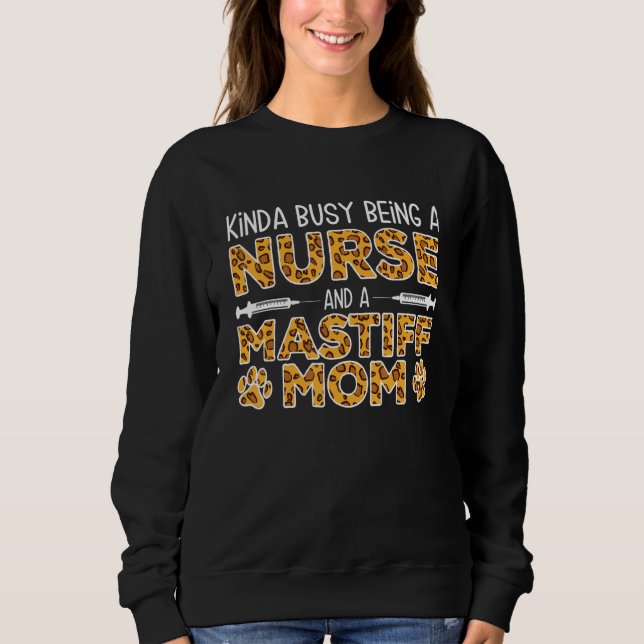 Sweatshirt Mère de chien infirmière occupée - Maman Mastiff_1 (Devant)