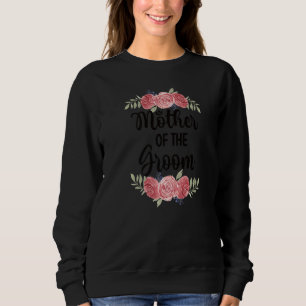Sweatshirt Mère du marié, mariage, fête du marié, maman