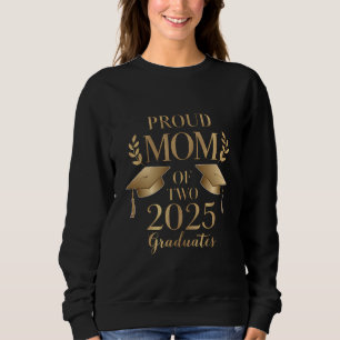 Sweatshirt Mère fière de deux diplômés de 2025 Diplômés jumea