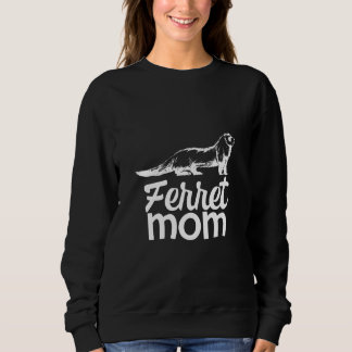 Sweatshirt Mère furet femme propriétaire d'animal de compagni