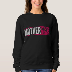 Sweatshirt Mère Par Choix Pour Choice Pro Choice Feminist Ri