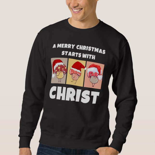 Sweatshirt MERRY CHRISTMAS MUSHROOMS Commence Avec Christ (Devant)