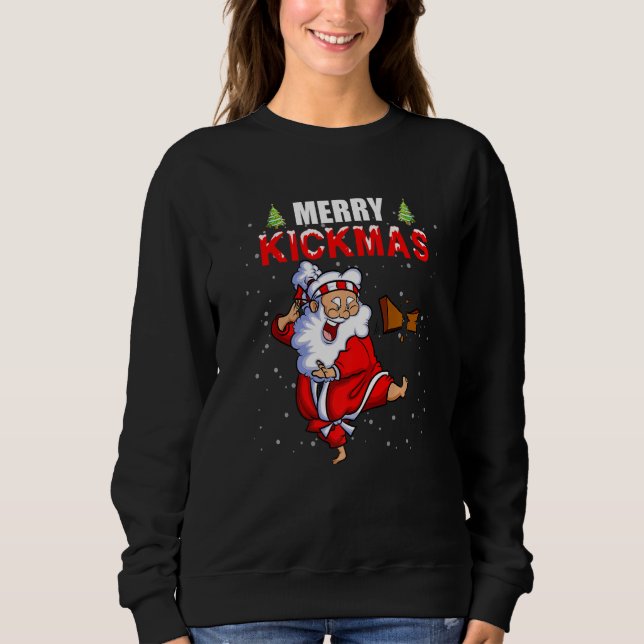 Sweatshirt Merry Kickmas  Karate Santa Family Matching Pajama (Devant)