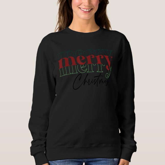 Sweatshirt Merry Merry Merry Christmas Retro Christmas  For W (Devant)