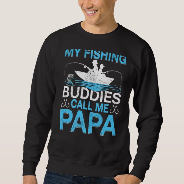 Sweatshirt Mes amis de pêche appellent Papa père de pêche (Devant)