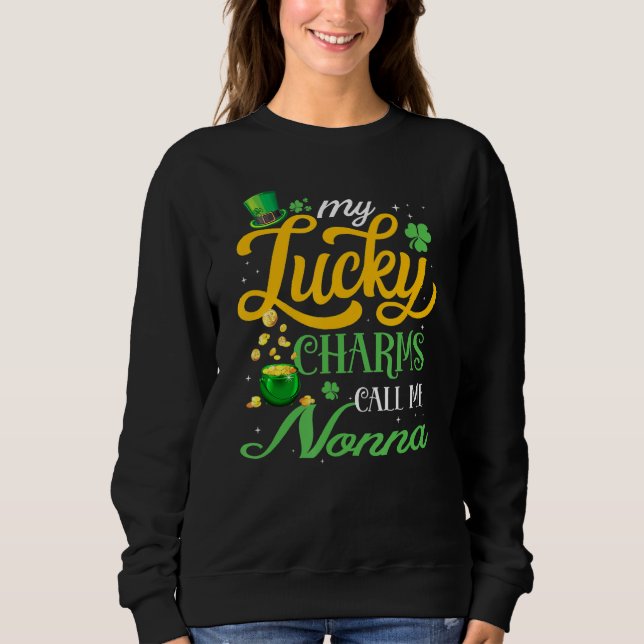Sweatshirt Mes Charmes Chanceux M'Appelent Nonna Happy St pat (Devant)