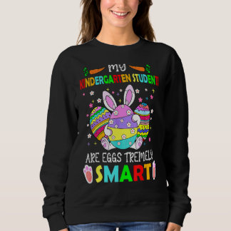 Sweatshirt Mes Étudiants De maternelle Sont Des Oeufs Très In