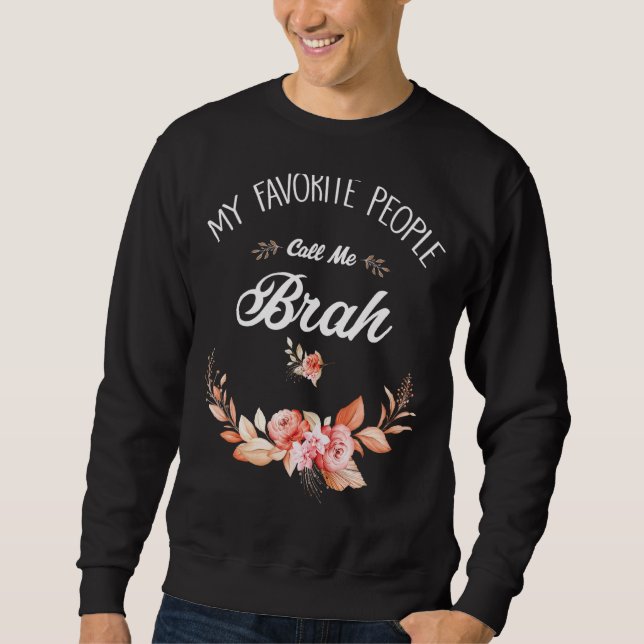 Sweatshirt Mes Gens Préférés M'Appelent Brah Femmes Vintages  (Devant)