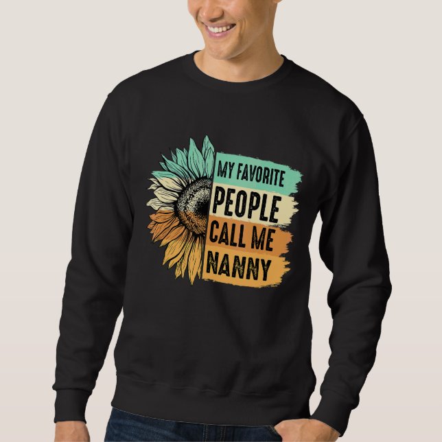 Sweatshirt Mes Gens Préférés M'Appelent Nanny Sunflower Mothe (Devant)
