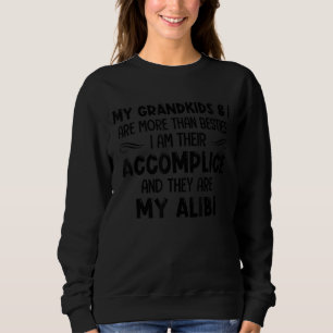 Sweatshirt Mes Petits-Enfants Et Moi Sommes Plus Que Des Beso