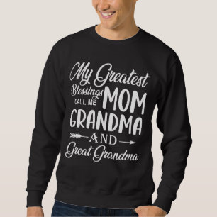 Sweatshirt Mes Plus Grandes Bénédictions M'Appelent Maman Gra