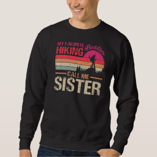 Sweatshirt Mes Randonnées préférés M'appellent Soeur Vintage