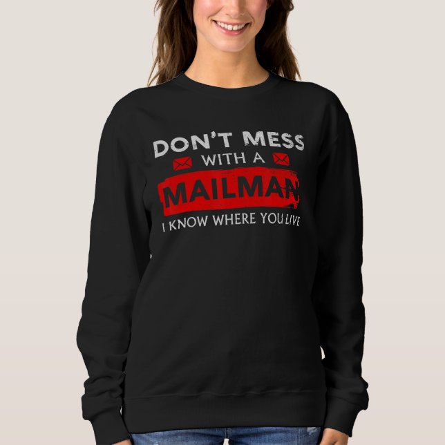 Sweatshirt Mess Mailman Mailman Postman (Devant)