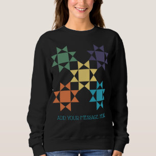 Sweatshirt Message personnalisé Amish Quilt Graphic Personna