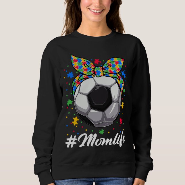 Sweatshirt Messy Bun Soccer Ball Puzzle ASD Mom Life Autism A (Devant)