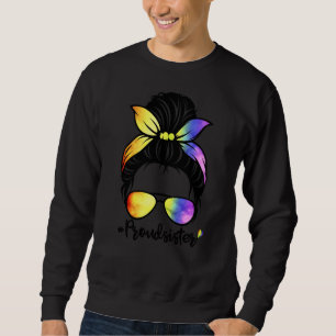 Sweatshirt Messy Hair Bun Fier Soeur Lgbt Gay pride Support