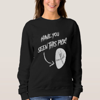 Sweatshirt Metal Guitar Player Avez-Vous Vu Ce Choix