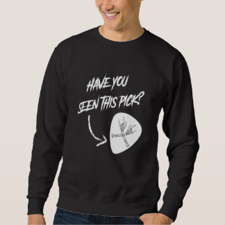 Sweatshirt Metal Guitar Player Avez-Vous Vu Ce Choix
