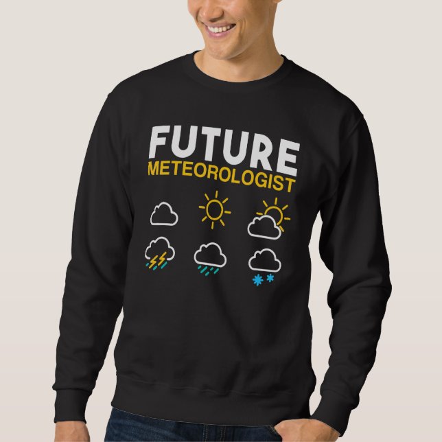 Sweatshirt Météorologue Prévision météorologique future Solei (Devant)