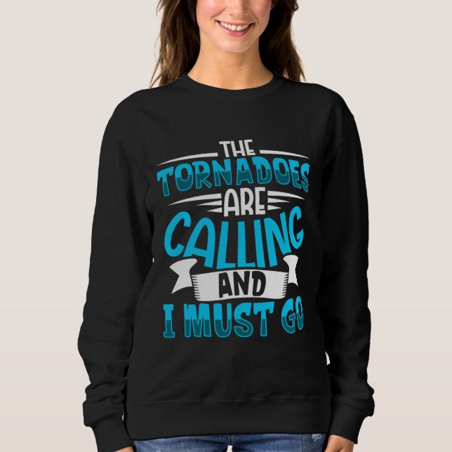 Sweatshirt Meteorology Kids Tornado Storm Chasing Storm Fan (Devant)