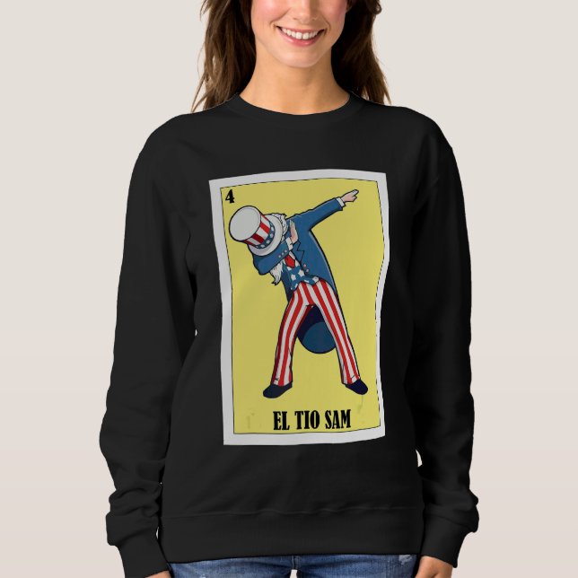 Sweatshirt Mexicain pour le 4 juillet  El Tio Sam (Devant)
