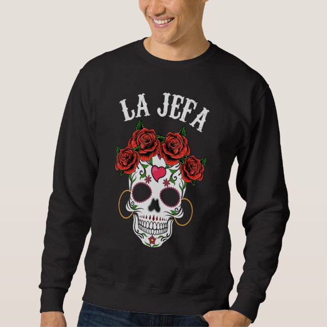 Sweatshirt Mexicaine La Jefa Sugar Skull Appareils Dia De Los (Devant)