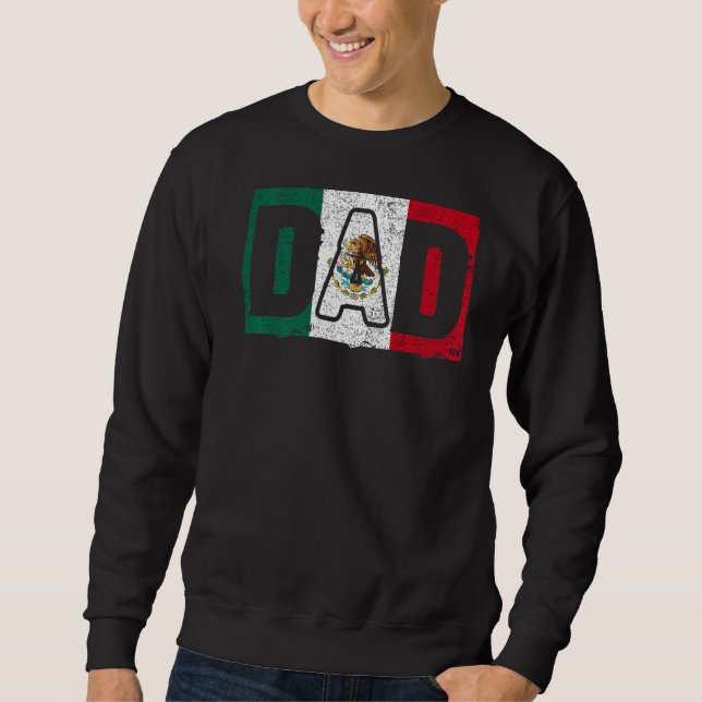 Sweatshirt Mexique Drapeau Fête des pères Fierté Mexique Mexi (Devant)