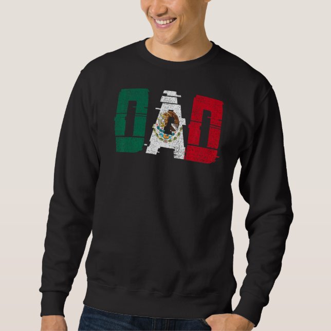 Sweatshirt Mexique Drapeau Fête des pères Fierté Mexique Mexi (Devant)