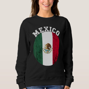 Sweatshirt Mexique Drapeau Mexicain Vintage Fierté Mexicaine