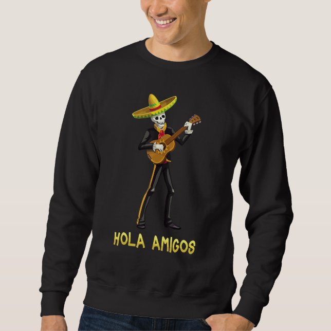 Sweatshirt Mexique Halloween Hola Amigos Crâne guitare Cos (Devant)