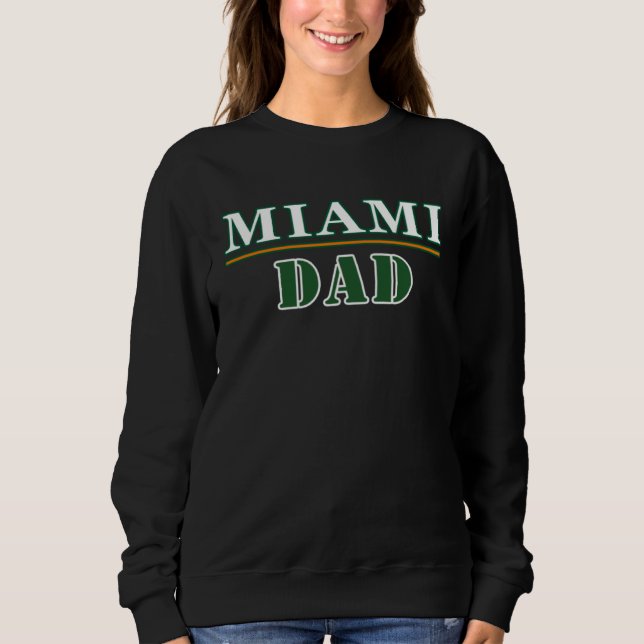 Sweatshirt Miami Dad Proud Father (Devant)