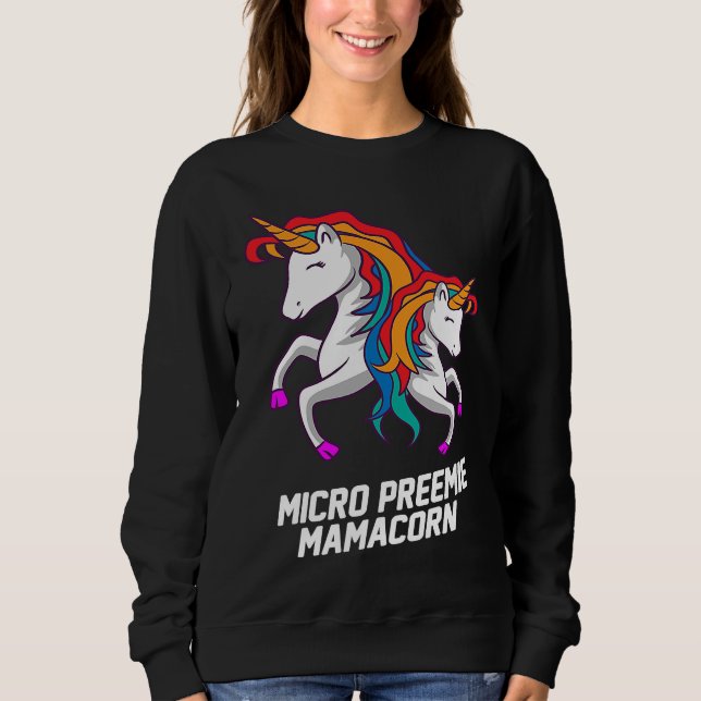 Sweatshirt Micro Preemie NICU New Mom Unicorn Premature Birth (Devant)