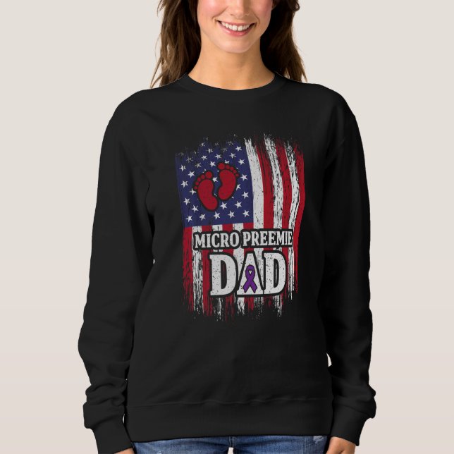 Sweatshirt Micro Preemie NICU USA Flags Dad Premature Birth   (Devant)
