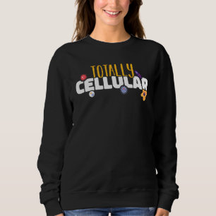 Sweatshirt Microbiologie cellulaire totale Biologie