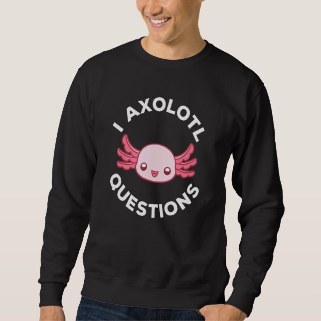 Sweatshirt Mignon Axolotl I Axolotl Questions 6 (Devant)