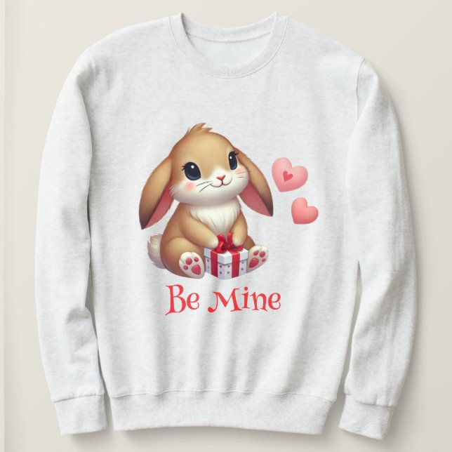 Sweatshirt Mignon, sois mien lapin de la Saint-Valentin (Design devant)