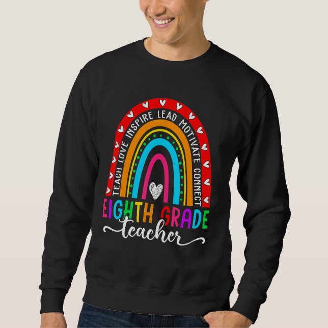 Sweatshirt Mignonne Enseignant De 8E Année Arc En Arc Arc En  (Devant)