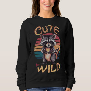 Sweatshirt Mignonne Mais Sauvage - Drôle Raccoon Design Rétro