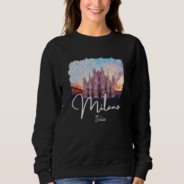 Sweatshirt Milan Italy Painting Souvenir (Devant)