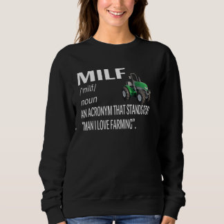Sweatshirt Milf Man I Love Farming Définition Homme Distresse