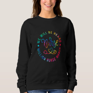 Sweatshirt Million Infirmière Mars Nous Serons Entendus Infir