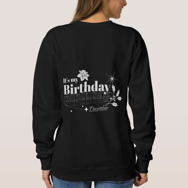 Sweatshirt Minimal December Birthday Floral Black Typography (Dos)