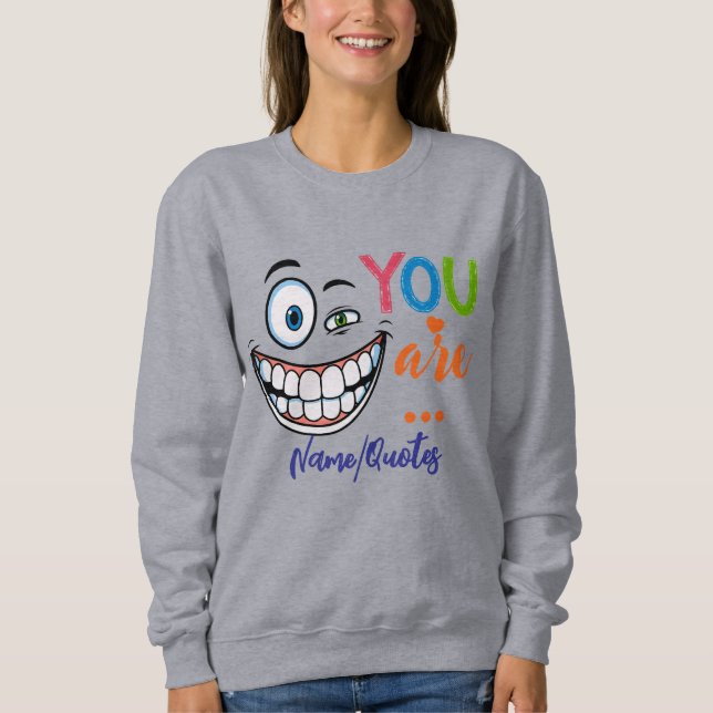 Sweatshirt Minimal Sarcastic Quote (Devant)