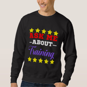 Sweatshirt m'interroger sur la formation