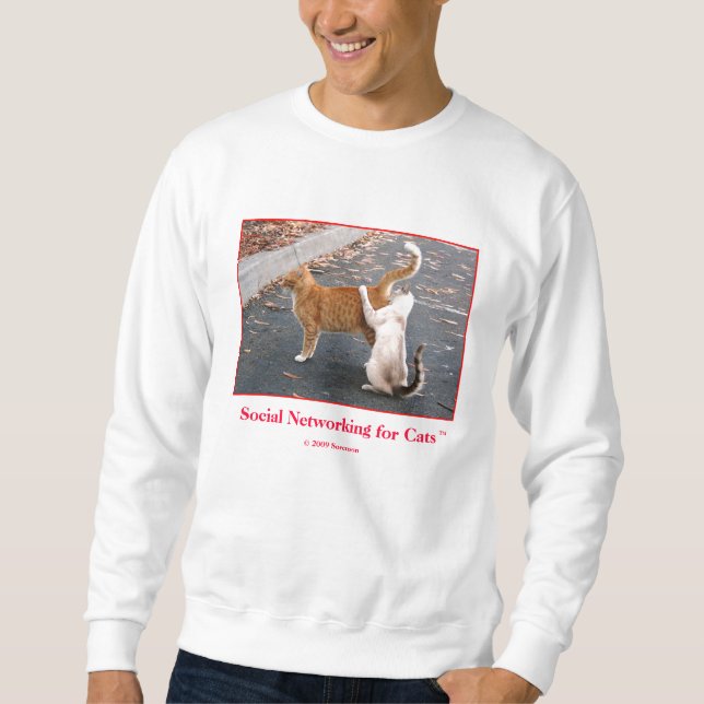 Sweatshirt Mise en réseau sociale pour des chats (Devant)