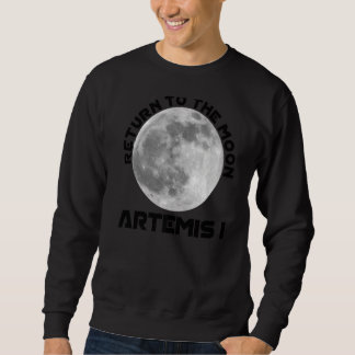 Sweatshirt Mission Artemis 29 Août 2022 Nous Allons Au
