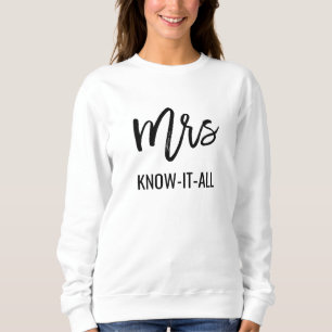 Sweatshirt Mme Tout Sait, Drôle
