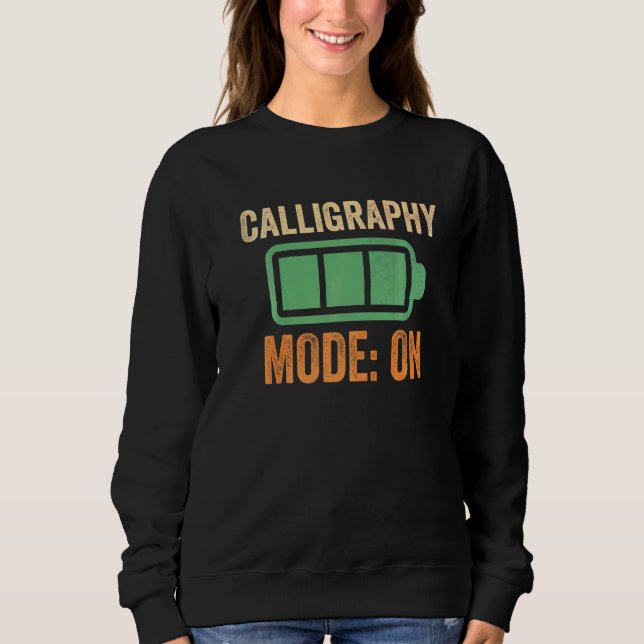 Sweatshirt Mode calligraphie sur batterie (Devant)